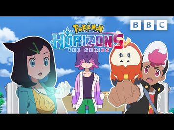 New Episodes of Pokémon Horizons on BBC iPlayer