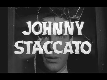 Johnny Staccato Theme (Intro & Outro)