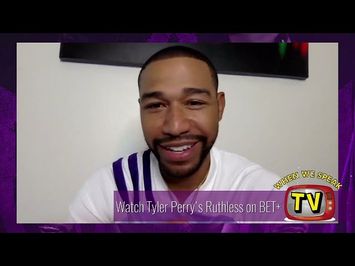 Blue Kimble (Tyler Perry's Ruthless) Speaks About Making Tyler Perry Proud