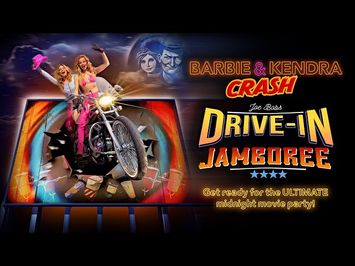 Barbie & Kendra Crash Joe Bob Briggs Drive In Jamboree | Official Trailer