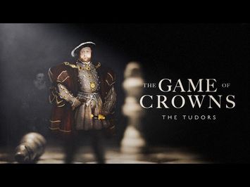 The Game of Crowns: The Tudors (Official Trailer)