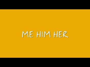 Me Him Her (Official Trailer)