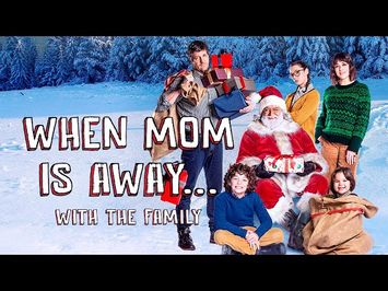 When Mom Is Away… With the Family - Trailer (English Subtitles)