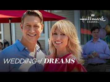 Extended Preview - Wedding of Dreams - Hallmark Channel