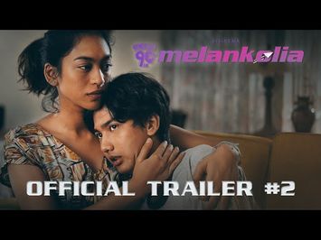 OFFICIAL TRAILER 2 - FILM GENERASI 90AN MELANKOLIA | 24 Desember 2020