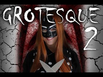 GROTESQUE 2 - Horror Comedy Trailer