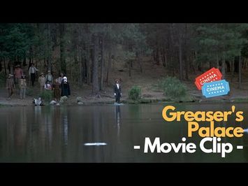 Greaser's Palace Movie Clip 