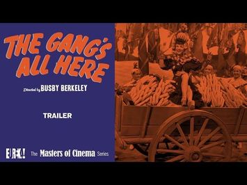 THE GANG'S ALL HERE Trailer (Masters of Cinema)