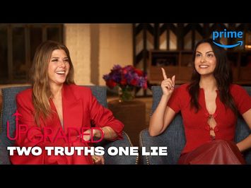 Camila Mendes and Marisa Tomei Play Two Truths One Lie