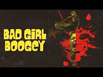 Bad Girl Boogey | Official Trailer | Horror Brains