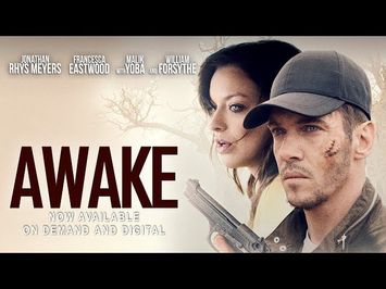 Awake - Offical Trailer (Jonathan Rhys Meyers, Francesca Eastwood)