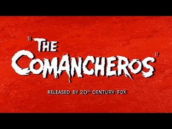 The Comancheros (1961) ORIGINAL TRAILER