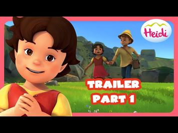 Heidi - Trailer part 1