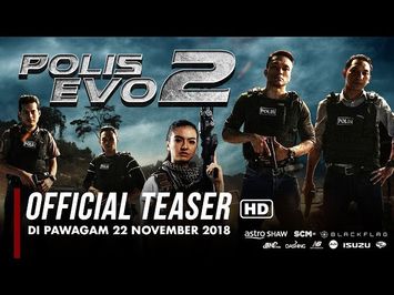 POLIS EVO 2 - Official Teaser [HD] | Di Pawagam 22 November