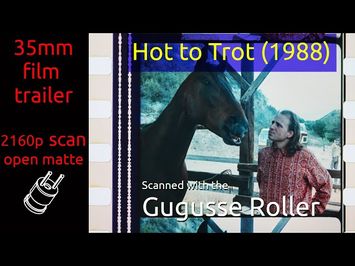 Hot to Trot (1988) 35mm film trailer, flat open matte, 2160p