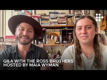 The Ross Brothers in Conversation with Maia Wyman