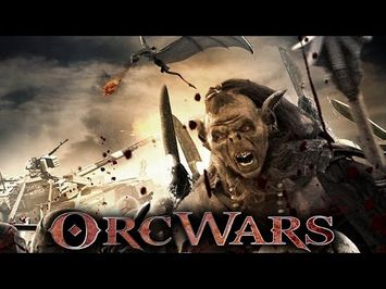 Orc Wars - Official Trailer