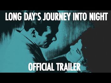 LONG DAY'S JOURNEY INTO NIGHT (Masters of Cinema) New & Exclusive Trailer