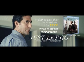 JUST LET GO (2015) Official Trailer 1 - Henry Ian Cusick, Brenda Vaccaro