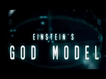 Einstein's God Model - trailer