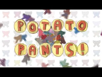 Potato Pants! film trailer