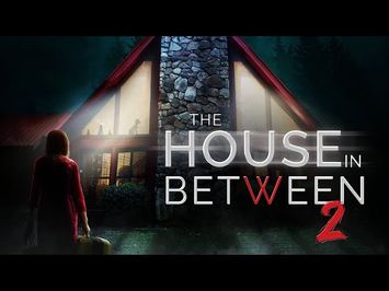 The House In Between: Part 2 | Official Trailer | Horror Brains