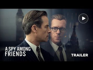 A Spy Among Friends (MGM+ 2023 Series)- Official Trailer