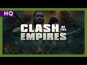 Clash of the Empires (2012) Trailer