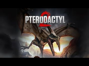 Pterodactyl 2 (2023) Trailer