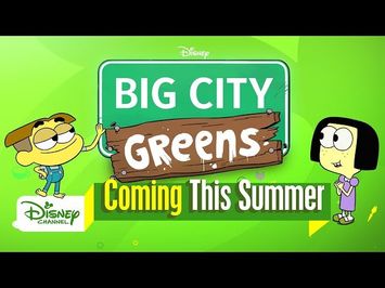 Meet the Greens! | Big City Greens | Disney Channel