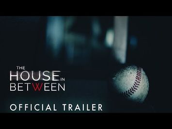 THE HOUSE IN BETWEEN | PARANORMAL | *OFFICIAL TRAILER*