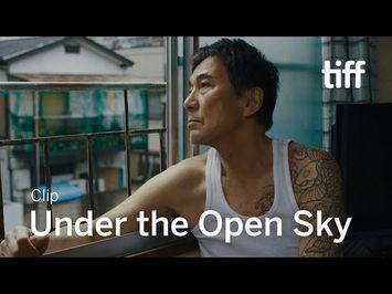 UNDER THE OPEN SKY Clip | TIFF 2020