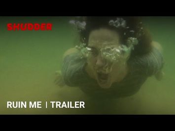 RUIN ME - Official Trailer [HD] | A Shudder Exclusive