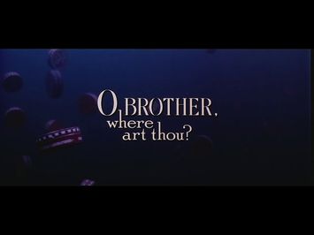 O Brother, Where Art Thou? Trailer [35mm] Cropped