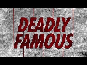 Deadly Famous official trailer