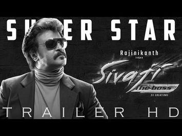 Sivaji - Trailer HD | Superstar Rajinikanth | AVM Productions | Shankar | A.R.Rahman | SS Creations