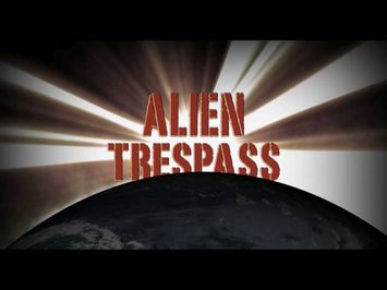 Official Alien Trespass Trailer in HQ from Alien Trespass