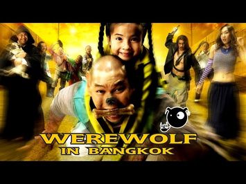 Werewolf in Bangkok Trailer