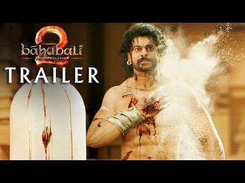 Baahubali 2 - The Conclusion Trailer | Prabhas, Rana Daggubati | SS Rajamouli