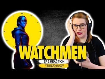 WATCHMEN - EP 1 IT'S SUMMER AND WE'RE RUNNING OUT OF ICE (2019) REACTION VIDEO! FIRST TIME WATCHING!