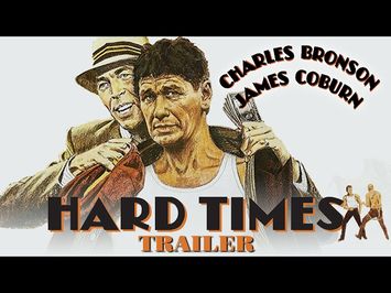 HARD TIMES (Masters of Cinema) New & Exclusive HD Trailer