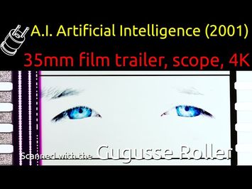 A.I. Artificial Intelligence (2001) 35mm film trailer (#2) scope 4K