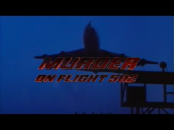 Trailer - Murder on Flight 502