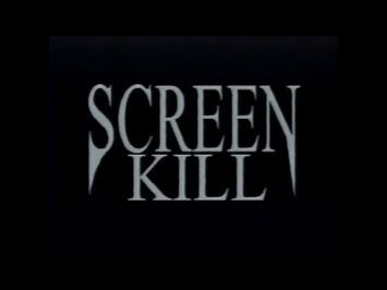 SCREEN KILL (1997) Trailer [#screenkilkl #screenkilltrailer]