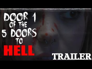 Door 1 of the 5 Doors to Hell (2017) (Official Trailer)