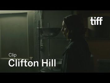 CLIFTON HILL Clip | TIFF 2019