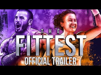 THE FITTEST - Official Trailer