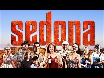 Sedona, The Movie Trailer (HD)