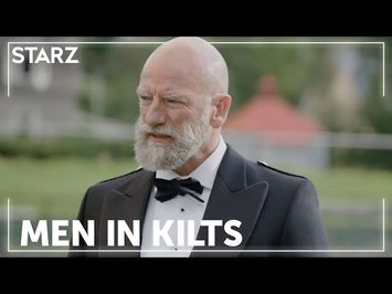 Men in Kilts | Ep. 3 'Song and Dance' Preview | STARZ