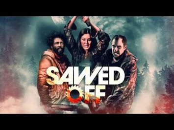 Sawed Off | Official Trailer | Horror Brains